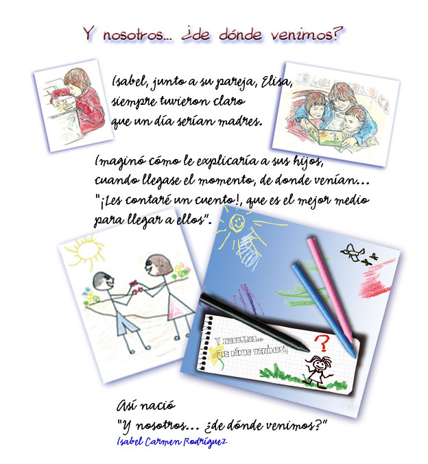 "Y nosotros... ¿de dónde venimos? de Isabel Rodríguez - Cuento infantil. Relación homoparental